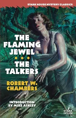 Ohnivý klenot / The Talkers - The Flaming Jewel / The Talkers