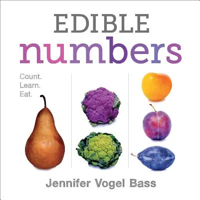 Jedlé čísla: Jedlé jedlá: Počítaj, uč sa, jedz - Edible Numbers: Count, Learn, Eat