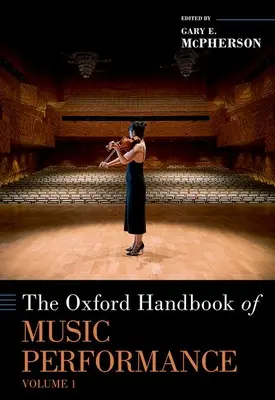 Oxfordská príručka hudobnej interpretácie, zväzok 1 - The Oxford Handbook of Music Performance, Volume 1