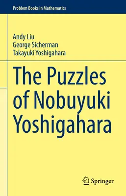 Hádanky Nobuyukiho Yoshigaharu - The Puzzles of Nobuyuki Yoshigahara