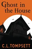 Duch v dome - Ghost in the House