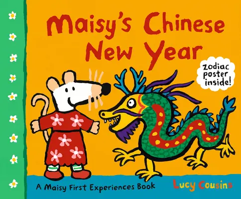 Maisyho čínsky nový rok: Kniha o prvých zážitkoch Maisy - Maisy's Chinese New Year: A Maisy First Experiences Book