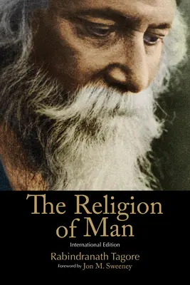 Náboženstvo človeka: medzinárodné vydanie - The Religion of Man: International Edition