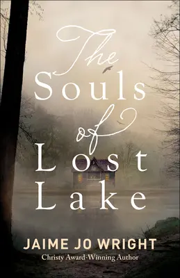 Duše zo strateného jazera - The Souls of Lost Lake