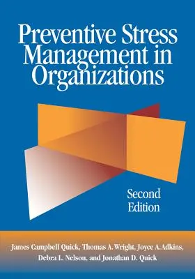 Preventívne riadenie stresu v organizáciách - Preventive Stress Management in Organizations