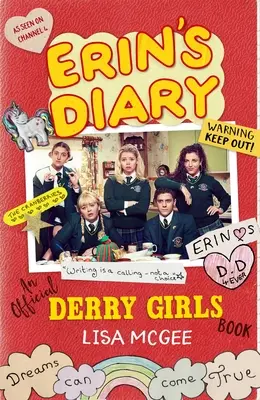 Erinin denník: Oficiálna kniha Derry Girls - Erin's Diary: An Official Derry Girls Book