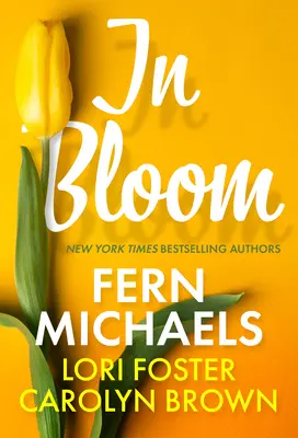 V rozkvete: Tri nádherné milostné príbehy ideálne na jarné čítanie - In Bloom: Three Delightful Love Stories Perfect for Spring Reading