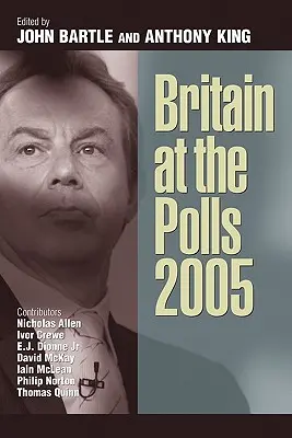 Británia vo voľbách 2005 - Britain at the Polls 2005