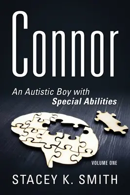 Connor: Autistický chlapec so zvláštnymi schopnosťami - Connor: An Autistic Boy with Special Abilities
