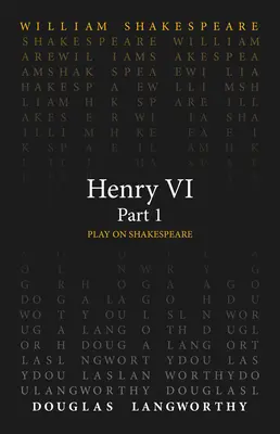 Henrich VI., 1. časť - Henry VI, Part 1