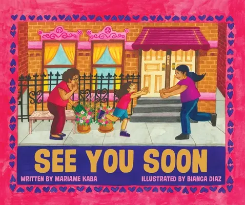 Čoskoro sa uvidíme - See You Soon