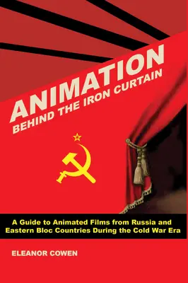 Animácia za železnou oponou - Animation Behind the Iron Curtain