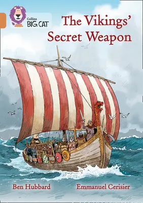 Tajná zbraň Vikingov: Kapela 12/meď - The Vikings' Secret Weapon: Band 12/Copper