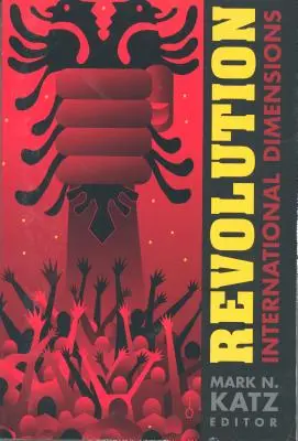 Revolúcia: Medzinárodné rozmery - Revolution: International Dimensions