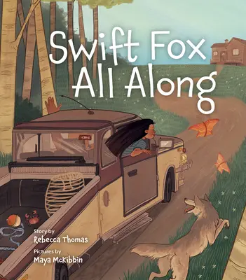 Rýchla líška po celý čas - Swift Fox All Along