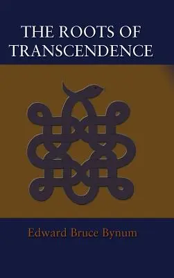Korene transcendencie - The Roots of Transcendence