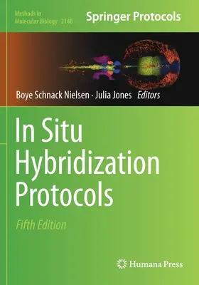 Hybridizačné protokoly in situ - In Situ Hybridization Protocols