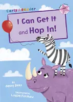 Dokážem to a naskoč! (Early Reader) - I Can Get It and Hop In! (Early Reader)