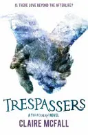 Votrelci - Trespassers