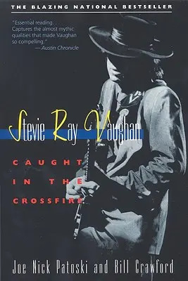 Stevie Ray Vaughan: Chytený v krížovej paľbe - Stevie Ray Vaughan: Caught in the Crossfire