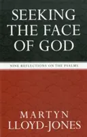 Hľadanie Božej tváre: Deväť úvah o žalmoch - Seeking the Face of God: Nine Reflections on the Psalms