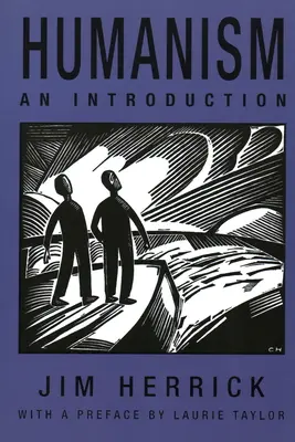Humanizmus: Úvod do humanistiky - Humanism: An Introduction