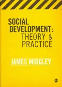 Sociálny rozvoj: Teória a prax - Social Development: Theory & Practice
