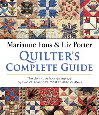 Kompletný sprievodca quiltera - Quilter's Complete Guide