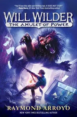 Will Wilder #3: Amulet moci - Will Wilder #3: The Amulet of Power