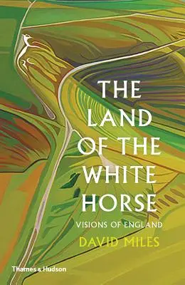 Krajina bieleho koňa: Vízie Anglicka - The Land of the White Horse: Visions of England