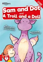 Sam a Dot a troll a bábika - Sam And Dot And A Troll And A Doll