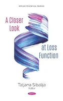 Bližší pohľad na stratovú funkciu - Closer Look at Loss Function
