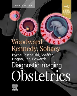 Diagnostické zobrazovanie: Pôrodníctvo - Diagnostic Imaging: Obstetrics