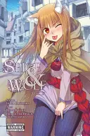 Korenie a vlk, 11. zväzok - Spice and Wolf, Volume 11