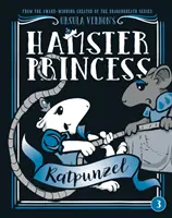 Škrečková princezná: Ratpunzel - Hamster Princess: Ratpunzel