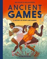 Staroveké hry - História športov a hier - Ancient Games - A History of Sports and Gaming