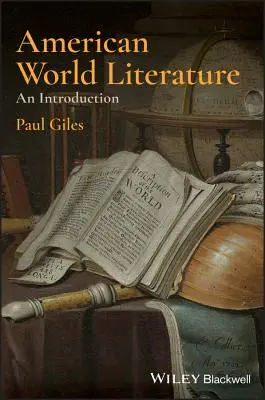Americká svetová literatúra: Úvod do problematiky - American World Literature: An Introduction
