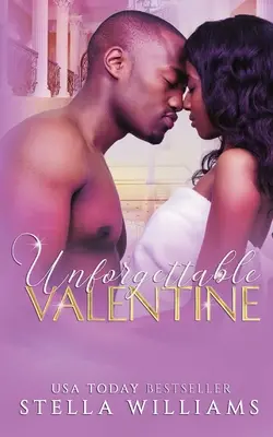 Nezabudnuteľný Valentín - Unforgettable Valentine
