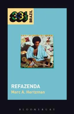 Refazenda Gilberta Gila - Gilberto Gil's Refazenda