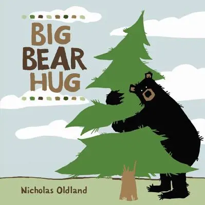 Veľké medvedie objatie - Big Bear Hug