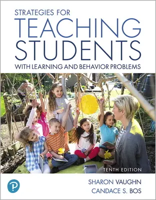 Stratégie vyučovania žiakov s problémami v učení a správaní - Strategies for Teaching Students with Learning and Behavior Problems