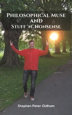 Filozofická múza a Stuff 'n' Nonsense - Philosophical Muse and Stuff 'n' Nonsense