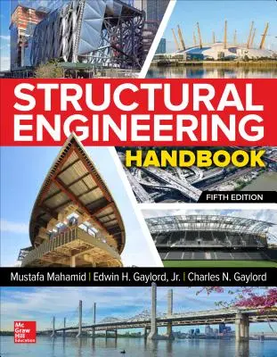 Príručka stavebného inžinierstva, piate vydanie - Structural Engineering Handbook, Fifth Edition
