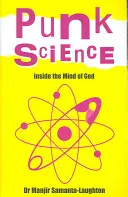 Punková veda: Inside the Mind of God - Punk Science: Inside the Mind of God