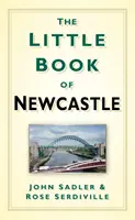 Malá kniha Newcastle - The Little Book of Newcastle