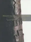 Váhy a miery Škótska - európska perspektíva - Weights and Measures of Scotland - A European Perspective