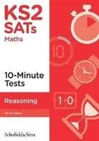 Desaťminútové testy na maturitnú skúšku KS2 - KS2 SATs Reasoning 10-Minute Tests