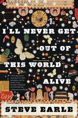 Nikdy sa z tohto sveta nedostanem živý - I'll Never Get Out of This World Alive