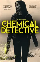 Chemická detektívka - zaradená do užšieho výberu na cenu SPECSAVERS DEBUT CRIME NOVEL AWARD, 2020 - Chemical Detective - SHORTLISTED FOR THE SPECSAVERS DEBUT CRIME NOVEL AWARD, 2020