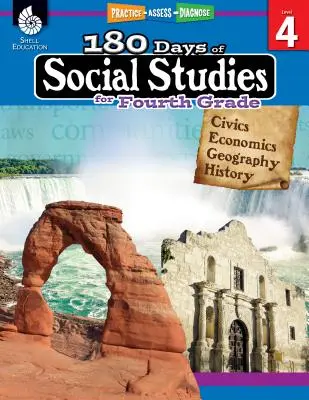 180 dní spoločenských vied pre štvrtý ročník: Vychádzky pre štvrtákov: Precvičovanie, hodnotenie, diagnostika - 180 Days of Social Studies for Fourth Grade: Practice, Assess, Diagnose